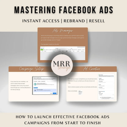 Mastering Facebook Ads: A Comprehensive Guide for Beginners with MRR